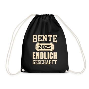 RENTE 2025 ENDLICH GESCHAFFT Lustiges Rentner - Turnbeutel - Schwarz - Vorne