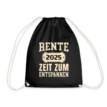 RENTE 2025 ZEIT ZUM ENTSPANNEN Lustiges Rentner - Turnbeutel - Schwarz - Vorne