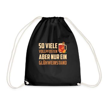 Glühwein SO VIELE VOLLPFOSTEN NUR EIN GLÜHWEIN - Turnbeutel - Schwarz - Vorne