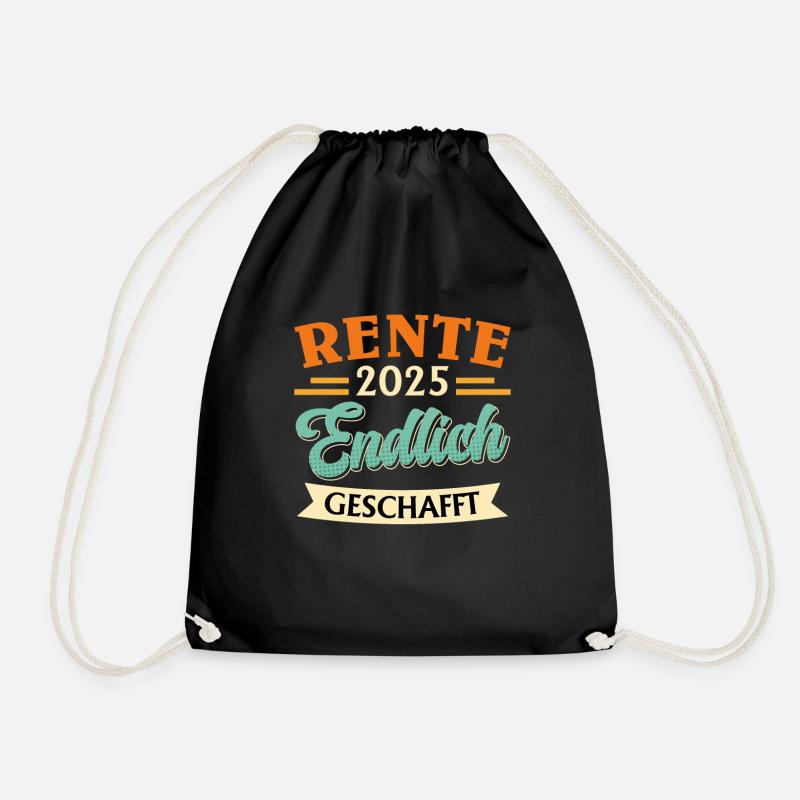 RENTE 2025 ENDLICH GESCHAFFT Lustiges Rentner - Turnbeutel - Schwarz