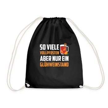 Glühwein SO VIELE VOLLPFOSTEN NUR EIN GLÜHWEIN - Turnbeutel - Schwarz - Vorne