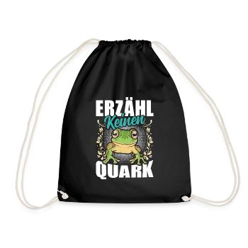 Froschkostüm Karneval ERZÄHL KEINEN QUARK Lustig - Turnbeutel - Schwarz - Vorne