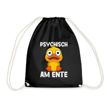 Faschings Party PSYCHISCH AM ENTE Lustiges - Turnbeutel - Schwarz - Vorne
