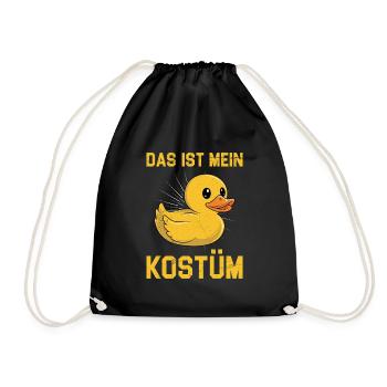 Faschings Ente DAS IST MEIN KOSTÜM Lustiges - Turnbeutel - Schwarz - Vorne