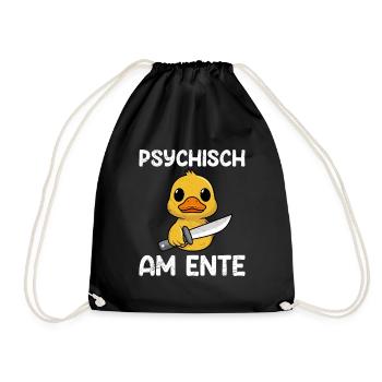 Faschings Party PSYCHISCH AM ENTE Lustiges - Turnbeutel - Schwarz - Vorne