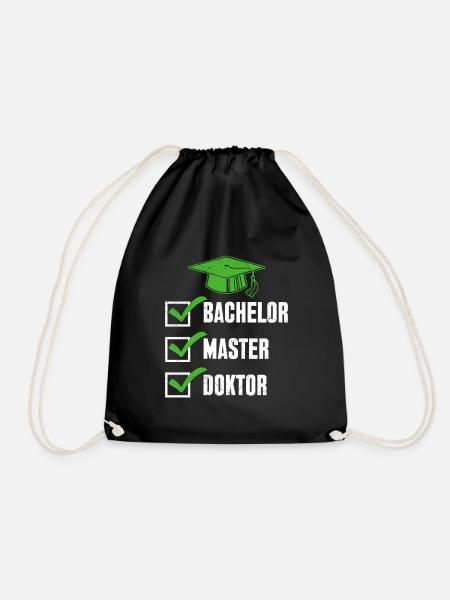 Doktortitel Lustig BACHELOR MASTER DOCTOR Lustiges - Turnbeutel - Schwarz