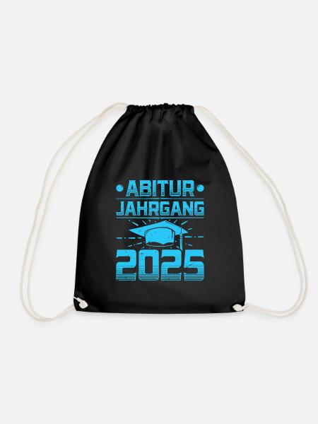 ABITUR JAHRGANG 2025 Abi Geschafft Lustiges - Turnbeutel - Schwarz