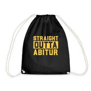 Abitur Prüfungen STRAIGHT OUTTA ABITUR Abi - Turnbeutel - Schwarz - Vorne