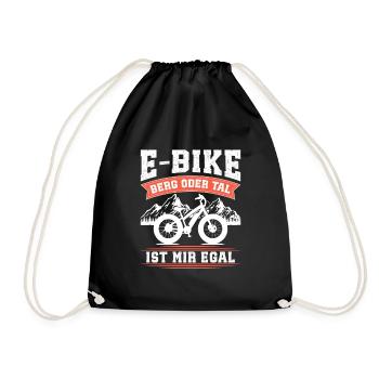 E-BIKE BERG ODER TAL IST MIR EGAL Lustiges - Turnbeutel - Schwarz - Vorne