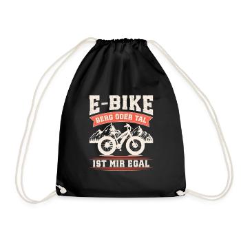 E-BIKE BERG ODER TAL IST MIR EGAL Lustiges - Turnbeutel - Schwarz - Vorne