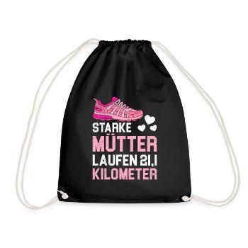 Mama STARKE MÜTTER LAUFEN 21.1 KILOMETER Lustiges - Turnbeutel - Schwarz - Vorne