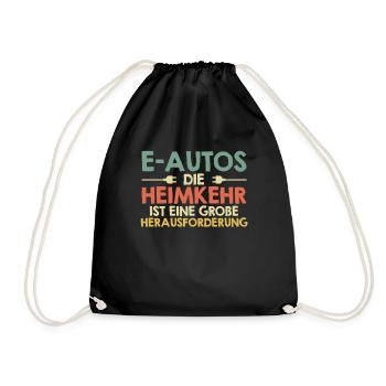 Verbrenner E-AUTOS HEIMKEHR IST HERAUSFORDERUNG - Turnbeutel - Schwarz - Vorne