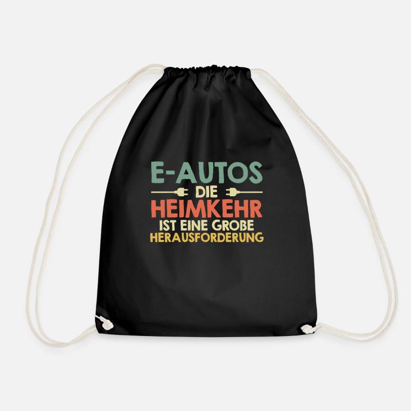 Verbrenner E-AUTOS HEIMKEHR IST HERAUSFORDERUNG - Turnbeutel - Schwarz