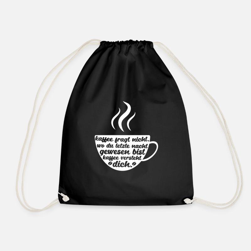 Kaffee Fragt Nicht - Turnbeutel - Schwarz