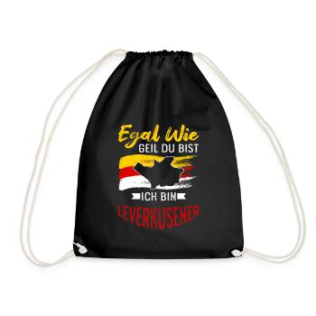 Egal Wie Geil Du Bist Ich Bin Leverkusener - Turnbeutel - Schwarz - Vorne
