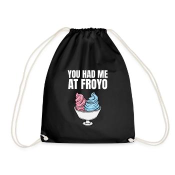 They had me at Froyo - Drawstring Bag - black - Front