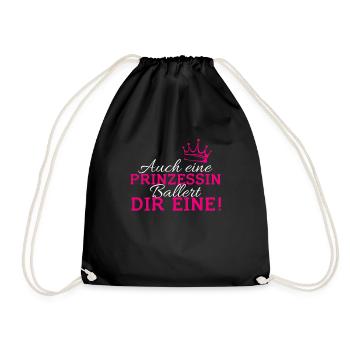 Auch Eine Prinzessin Ballert Dir Eine - Turnbeutel - Schwarz - Vorne