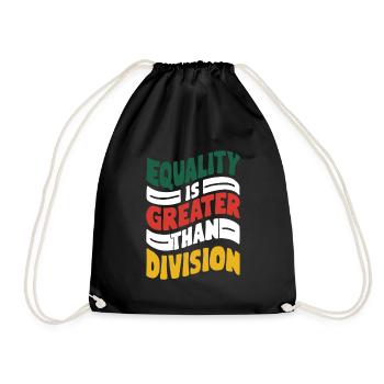 Equality is greater than division African History - Drawstring Bag - black - Front
