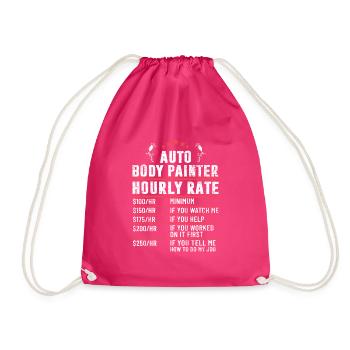 Auto Body Painter Hourly Rate Vehicle Painter - Drawstring Bag - fuchsia - Front