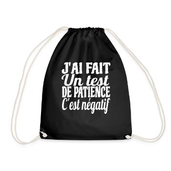 j ai fait un test de patience c est négatif - Sac de sport léger - noir - Devant