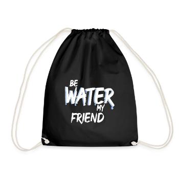 Be Water my Friend Lee Wasser - Turnbeutel - Schwarz - Vorne
