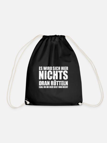es wird sich hier nichts dran rütteln - Turnbeutel - Schwarz