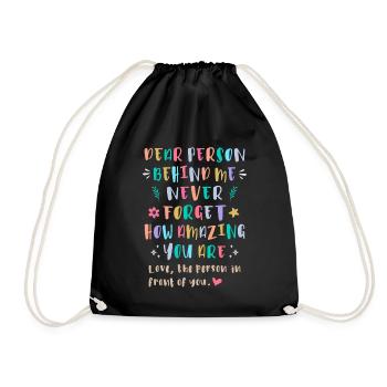 Never Forget How Amazing You Are - Drawstring Bag - black - Front