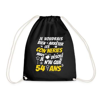 conneries 54 ans / humour anniversaire 54 ans - Sac de sport léger - noir - Devant
