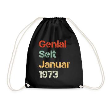 Genial seit Januar 1973 Jubiläum 50. Geburtstag - Turnbeutel - Schwarz - Vorne