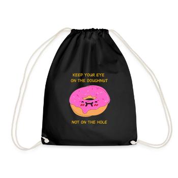 Keep Your Eye On The Doughnut . Patisserie - Drawstring Bag - black - Front