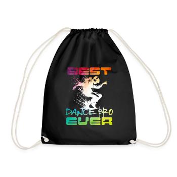 Best Dance Bro Ever Cool Dancer - Turnbeutel - Schwarz - Vorne