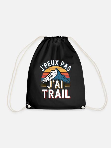 J'peux pas, j'ai trail - Sac de sport léger - noir