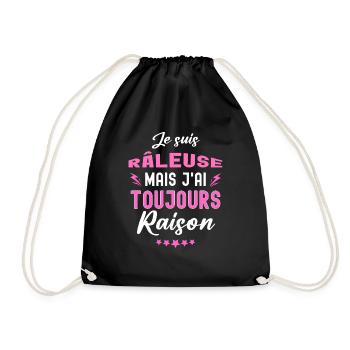 Je suis râleuse mais j ai toujours raison - Sac de sport léger - noir - Devant