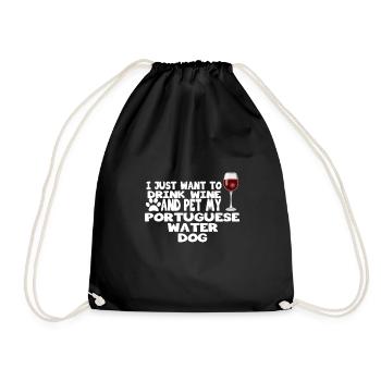 drink wine and pet my portuguese water dog - Drawstring Bag - black - Front