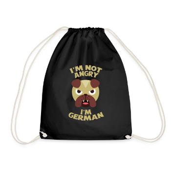Im not angry, im german - Im not angry. - Drawstring Bag - black - Front