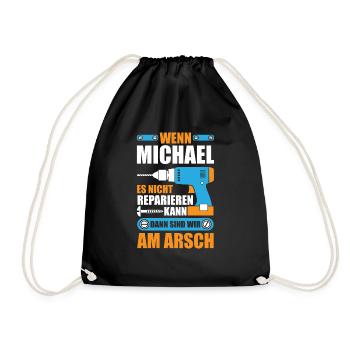 Michael reparieren Bohrmaschine Geschenk - Turnbeutel - Schwarz - Vorne