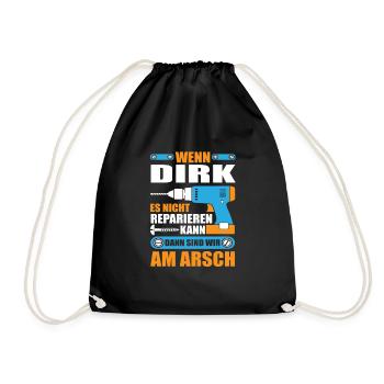DIRK Name Geschenk Reparatur reparieren - Turnbeutel - Schwarz - Vorne