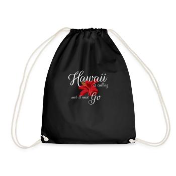 Hawaii Tshirt Gift for the Hawaii vacation funny - Drawstring Bag - black - Front
