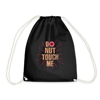 Do nut touch me - Turnbeutel - Schwarz - Vorne