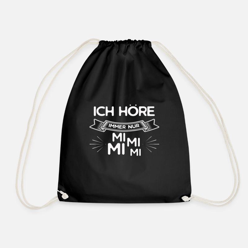 Ich hoere immer nur mimimi - Turnbeutel - Schwarz
