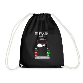 My Pick Up is calling - Truck - Auto - Diesel - Drawstring Bag - black - Front