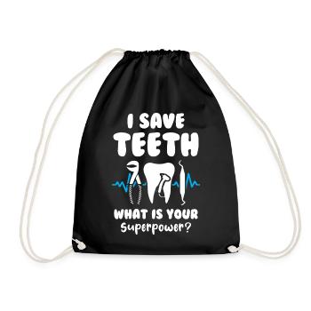 I save teeth What is your superpower Dentist - Drawstring Bag - black - Front