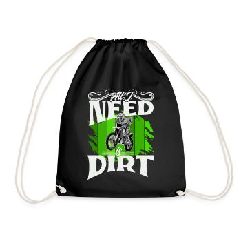 Motocross All I Need Is Dirt - Turnbeutel - Schwarz - Vorne