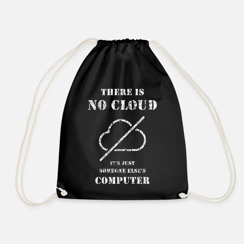No Cloud – IT Humor Shirt - Drawstring Bag - black