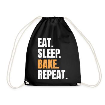 Eat Sleep Bake Repeat Baking Baker Profession Hobby - Drawstring Bag - black - Front