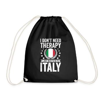 I don't need therapy, just in Italy - Drawstring Bag - black - Front