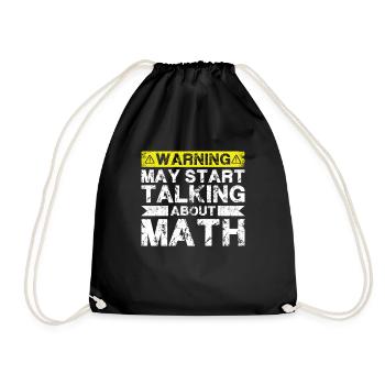 Warnung Kann Anfangen, Über Mathematik Zu Sprechen - Turnbeutel - Schwarz - Vorne