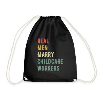 Real Men Marry Childcare Workers - Drawstring Bag - black - Front