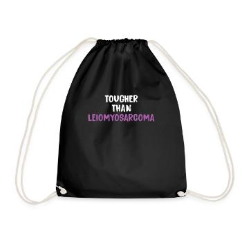 Harder Than Leiomyosarcoma Cancer - Drawstring Bag - black - Front