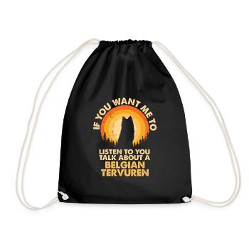 Talk about dogs Belgian Tervuren - Drawstring Bag - black - Front